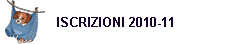 ISCRIZIONI 2010-11