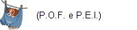 (P.O.F. e P.E.I.)
