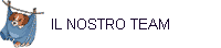 IL NOSTRO TEAM
